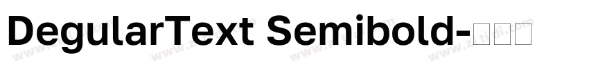 DegularText Semibold字体转换